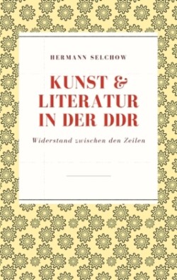 Kunst & Literatur in der DDR