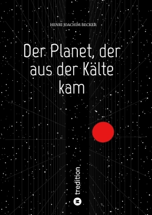 Der Planet, der aus der Kälte kam