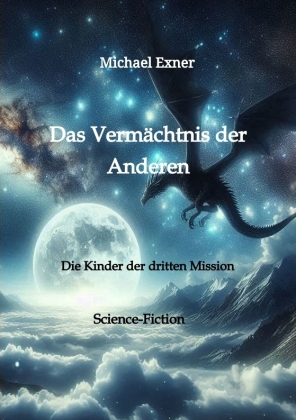 Das Vermächtnis der Anderen