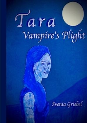 Tara - Vampire's Plight