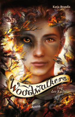 Woodwalkers (6). Tag der Rache