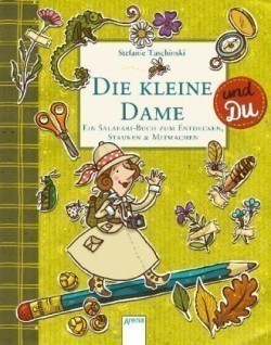 Die kleine Dame und Du