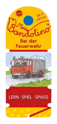 Mini Bandolino. Bei der Feuerwehr