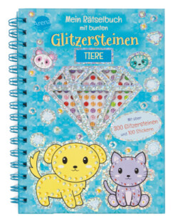 Mein Rätselbuch mit bunten Glitzersteinen. Tiere