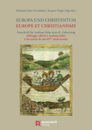 Europa und Christentum / Europe et le Christianisme