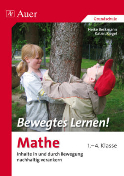 Bewegtes Lernen! Mathe