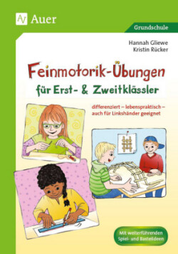 Feinmotorik-Übungen für Erst- und Zweitklässler