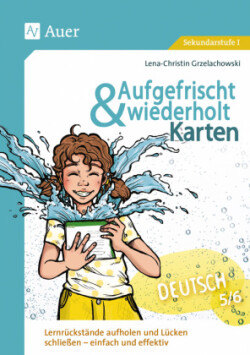 Aufgefrischt-und-wiederholt-Karten Deutsch 5-6, m. 1 Beilage