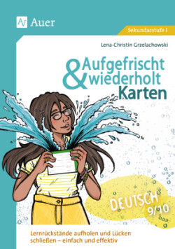 Aufgefrischt-und-wiederholt-Karten Deutsch 9-10, m. 1 Beilage