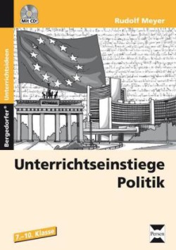Unterrichtseinstiege Politik, m. 1 CD-ROM