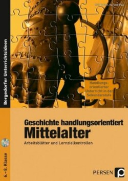 Geschichte handlungsorientiert: Mittelalter, m. 1 CD-ROM