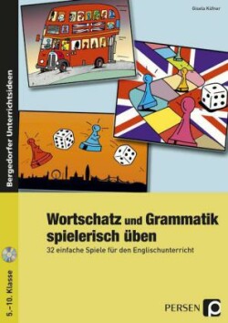 Wortschatz und Grammatik spielerisch üben