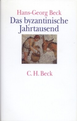 Das byzantinische Jahrtausend