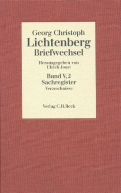 Lichtenberg Briefwechsel  Bd. 5: Register