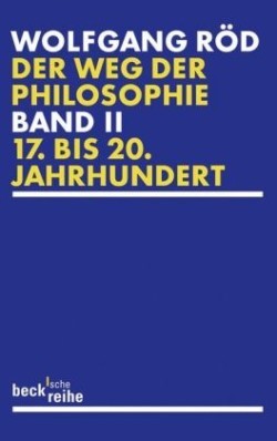 Der Weg der Philosophie. Bd.2. Bd.2