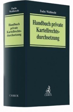 Handbuch Private Kartellrechtsdurchsetzung