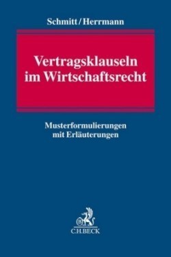 Vertragsklauseln im Wirtschaftsrecht