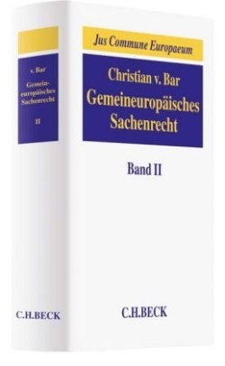 Gemeineuropa¤isches Sachenrecht 2/Besitz, Erwerb und Schutz subjektive