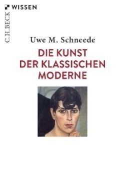 Die Kunst der Klassischen Moderne