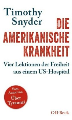 Die amerikanische Krankheit