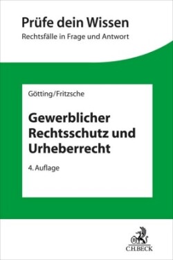 Gewerblicher Rechtsschutz und Urheberrecht