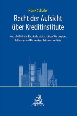 Rechtshandbuch Aufsicht über Kreditinstitute