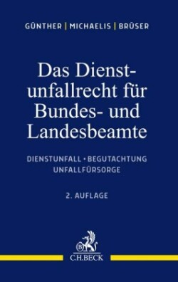 Dienstunfallrecht für Bundes- und Landesbeamte