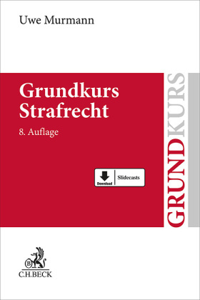 Grundkurs Strafrecht