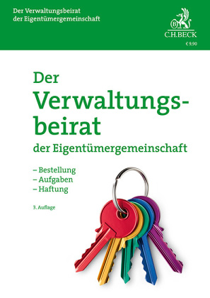 Der Verwaltungsbeirat der Eigentümergemeinschaft