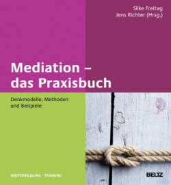 Mediation - das Praxisbuch
