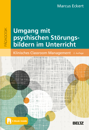 Umgang mit psychischen Störungsbildern im Unterricht, m. 1 Buch, m. 1 E-Book