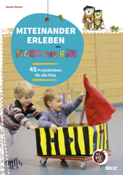 Miteinander erleben mit Tiger und Bär