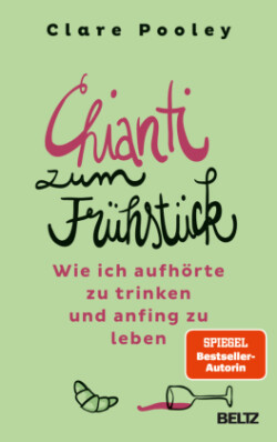 Chianti zum Frühstück