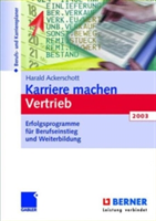 Karriere machen Vertrieb 2003