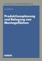 Produktionsplanung und Belegung von Montageflächen