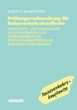 Prüfungsvorbereitung für Reiseverkehrskaufleute