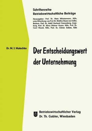 Der Entscheidungswert der Unternehmung