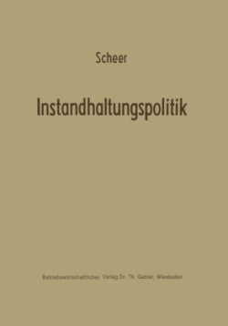 Instandhaltungspolitik