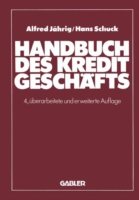 Handbuch des Kreditgeschäfts