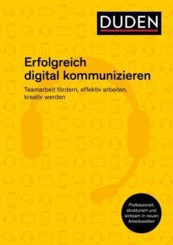 Digital erfolgreich kommunizieren