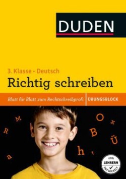 Duden Ubungsbucher Duden  Ubungsblock Deutsch - Richtig schreiben 3. Klas