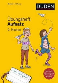 Übungsheft - Aufsatz 2.Klasse