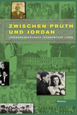 Zwischen Pruth und Jordan