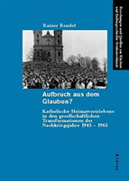 Forschungen und Quellen zur Kirchen- und Kulturgeschichte der Deutschen in Ostmittel- und SÃ¼dosteuropa