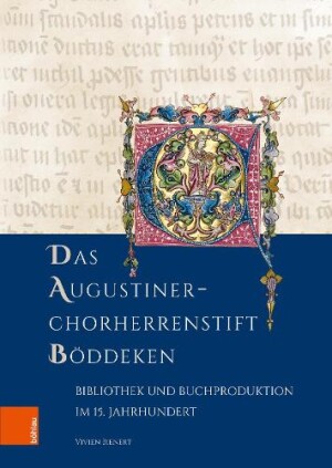 Das Augustiner-Chorherrenstift Böddeken