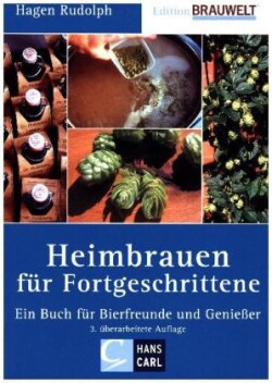 Heimbrauen für Fortgeschrittene