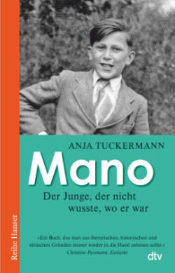 Mano Der Junge, der nicht wusste, wo er war