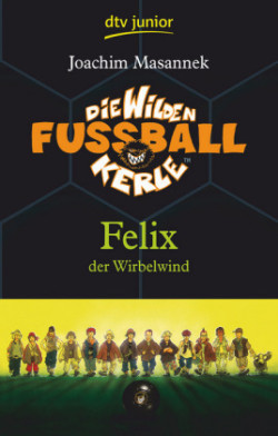 Felix Der Wirbelwind (2)
