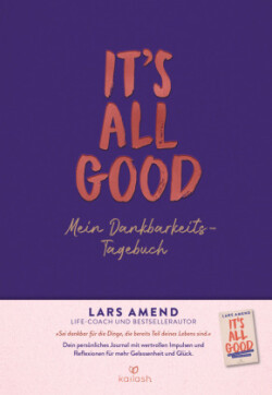 It's All Good - Mein Dankbarkeitstagebuch