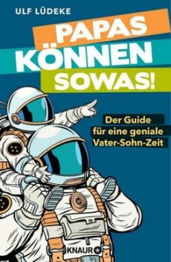 Papas können sowas!